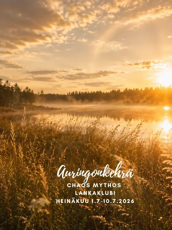 A serene lake at sunrise with golden light and Finnish text promoting WoolWomen lankaklubi 2026 – Chaos Mythos Club, käsinvärjätty lankaklubi, Heinäkuu 1.7–10.7.2026.